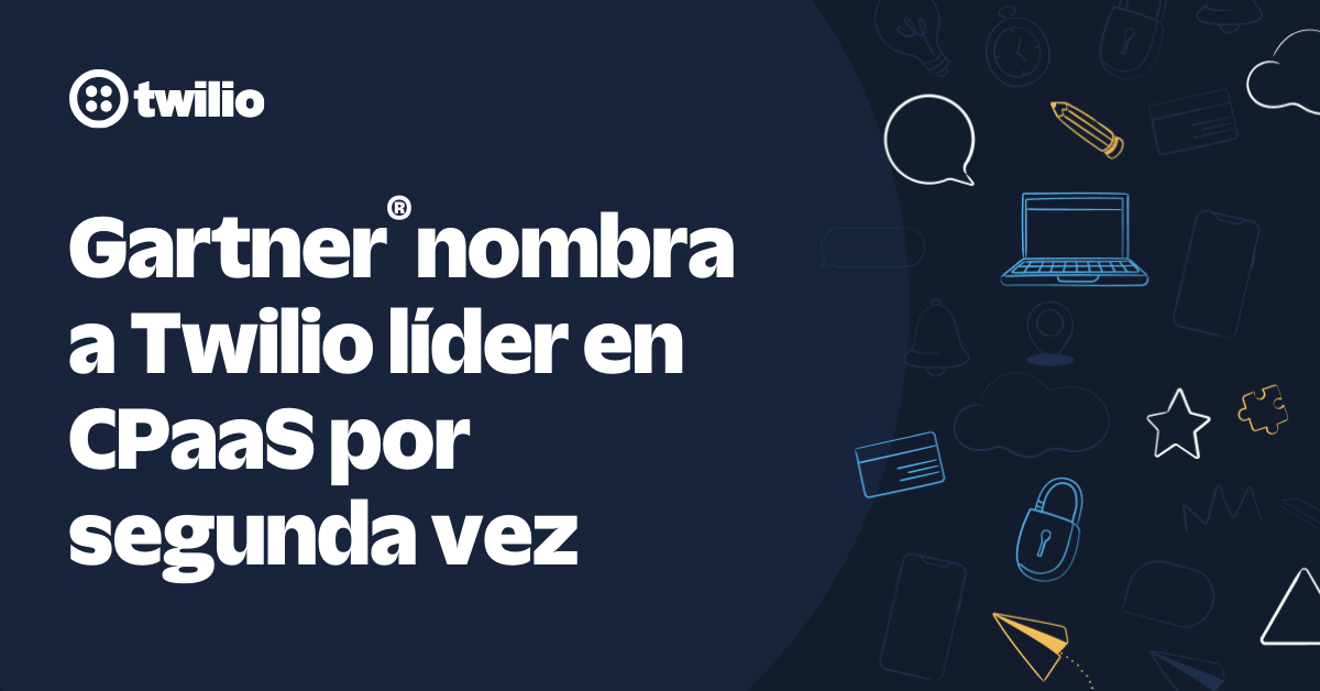 Twilio fue reconocido nuevamente como Líder en el nuevo Magic Quadrant